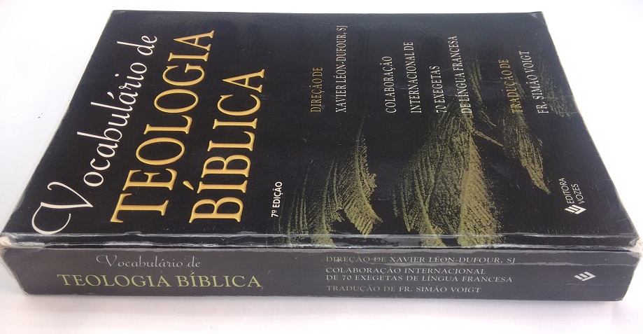 Vocabulário De Teologia Bíblica – Xavier Léon-dufour – Sebo Do Zé